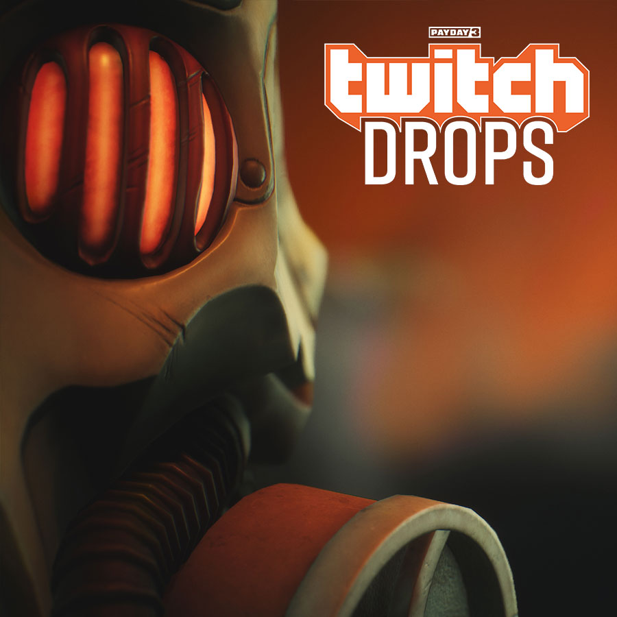 PAYDAY 3: Twitch Drops • PAYDAY Official Site