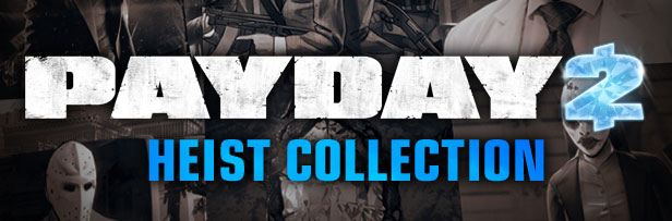 PAYDAY 2: Heist Bundle