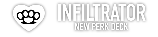 New Perk Deck: Infiltrator