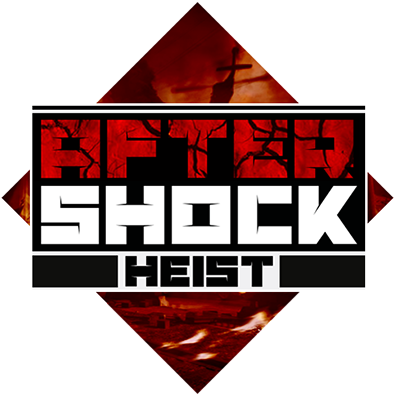 AfterShock Heist