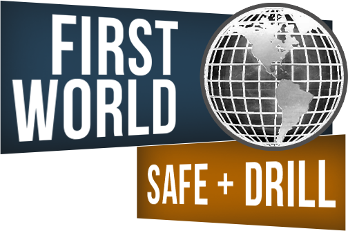 First World Safe and Drill