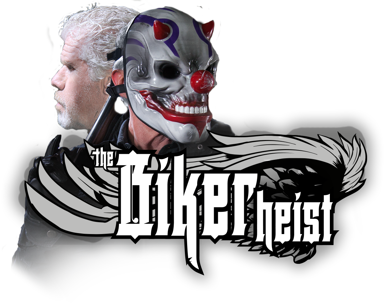 The Biker Heist