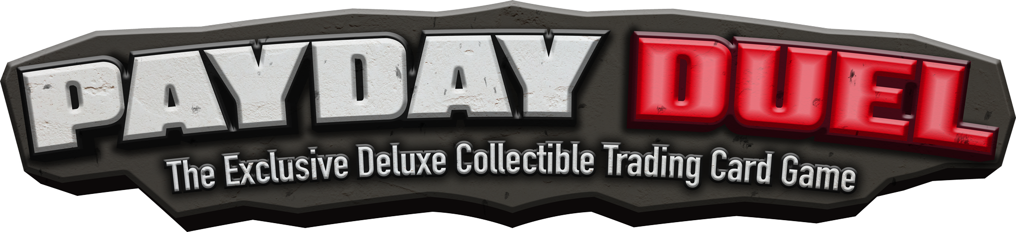 PAYDAY Duel: The Exclusive Deluxe Collectible Trading Card Game