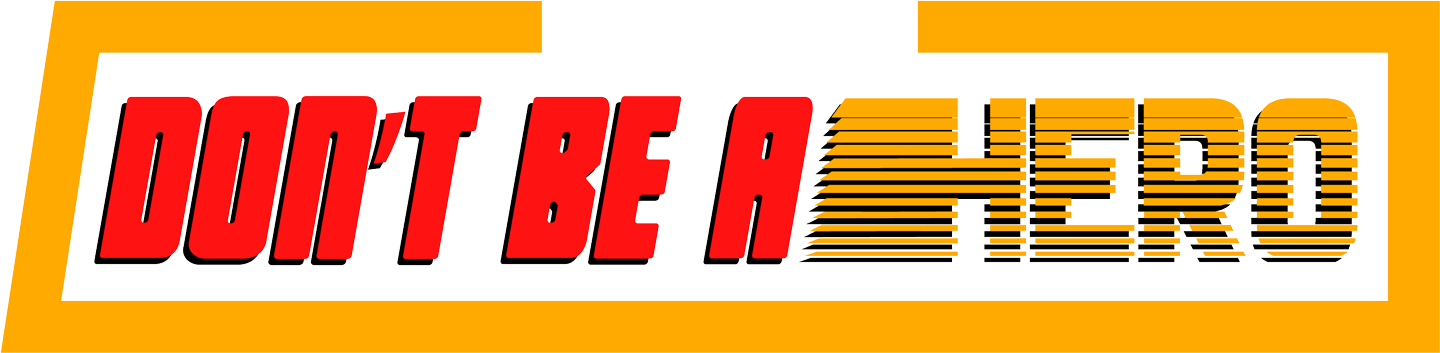PAYDAY: Don't Be A Hero